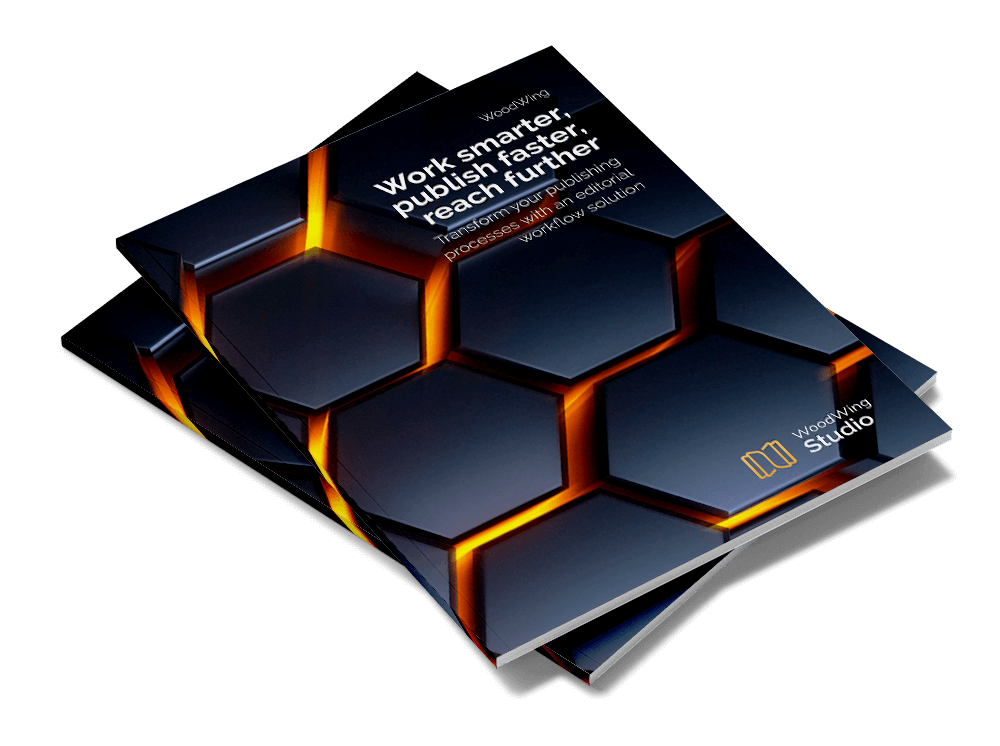 Brochure Work Smarter Publish Faster Reach Further WoodWing Brochure work smarter publish faster reach further woodwing